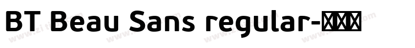 BT Beau Sans regular字体转换